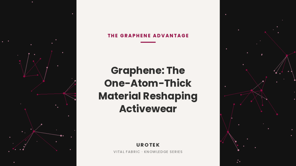 UROTEK graphene activewear fabric banner