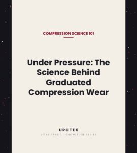 UROTEK Knowledge Series cover image - The science behind graduated compression wear and venous support